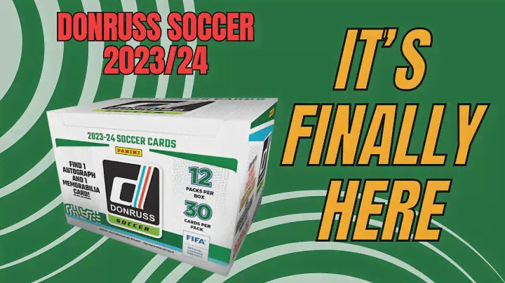 Finally got my hands on it! - Donruss Soccer 2023-24 Hobby Box Opening and Thoughts