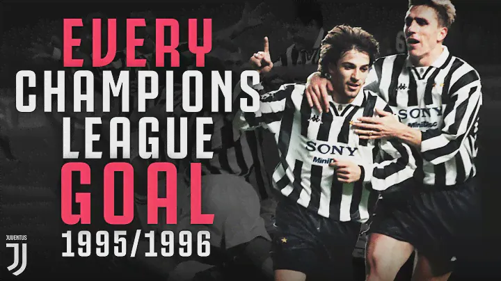 EVERY Juventus Champions League Goal 1995/1996! | Ravanelli, Del Piero, Vialli & More!