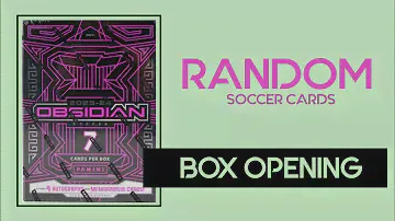 RANDOM BOX OPENING- PANINI OBSIDIAN 23/24 SOCCER HOBBY - PART-1