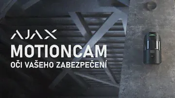 Ajax MotionCam - Oči vašeho zabezpečení