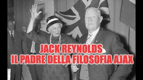 L'epopea di Jack Reynolds, il visionario che ha cambiato la storia dell'Ajax (e del calcio)